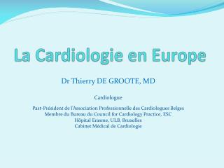 La Cardiologie en Europe