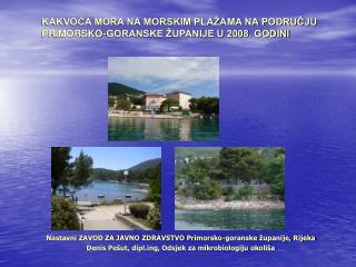 Nastavni ZAVOD ZA JAVNO ZDRAVSTVO Primorsko-goranske županije, Rijeka