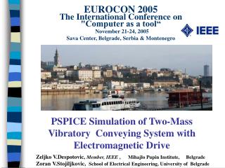 PSPICE Simulation of Two-Mass Vibratory Conveying System with Electromagnetic Drive