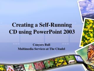 self running presentation can be set up by