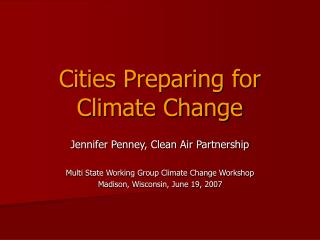 Cities Preparing for Climate Change