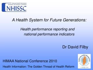 A Health System for Future Generations: