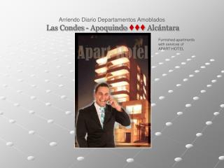 Arriendo Diario Departamentos Amoblados Las Condes - Apoquindo ttt Alcántara