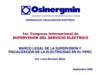 MARCO LEGAL DE LA SUPERVISIÓN Y FISCALIZACIÓN DE LA ELECTRICIDAD EN EL PERÚ