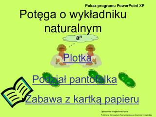 Potęga o wykładniku naturalnym