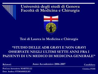 Università degli studi di Genova Facoltà di Medicina e Chirurgia