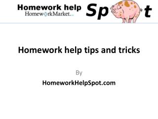 Homework Help Tips And Tricks