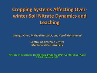 Cropping Systems Affecting Over-winter Soil Nitrate Dynamics and Leaching