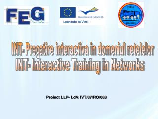 INT- Interactive Training in Networks