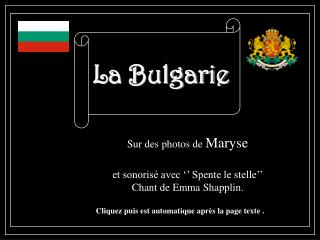 La Bulgarie