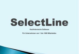 SelectLine Kaufmännische Software F ür Unternehmen von 1 bis 1000 Mitarbeiter.