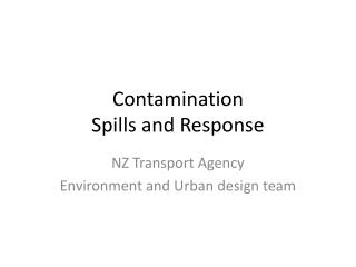 Contamination Spills and Response