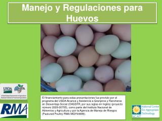 Manejo y Regulaciones para Huevos