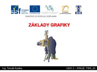 ZÁKLADY GRAFIKY