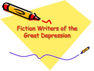 Fiction Writers of the Great Depression