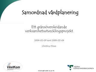 Samordnad vårdplanering