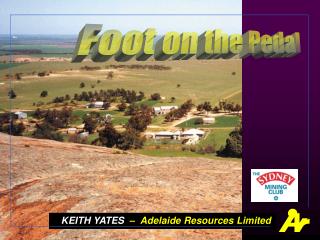 KEITH YATES – Adelaide Resources Limited