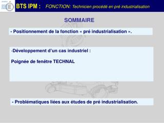 Développement d’un cas industriel : Poignée de fenêtre TECHNAL