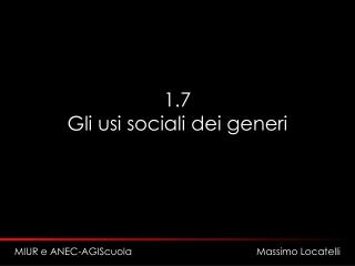 1.7 Gli usi sociali dei generi