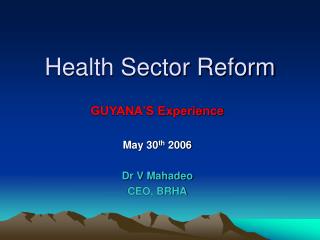 Health Sector Reform