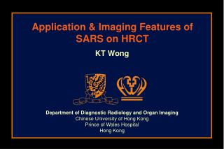 Application &amp; Imaging Features of SARS on HRCT