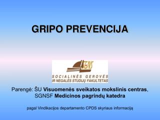 GRIPO PREVENCIJA