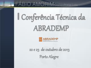 I Conferência Técnica da ABRADEMP
