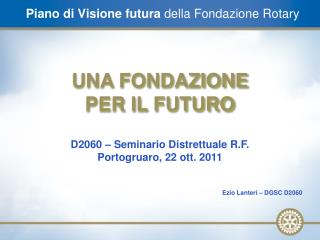 Piano di Visione futura della Fondazione Rotary