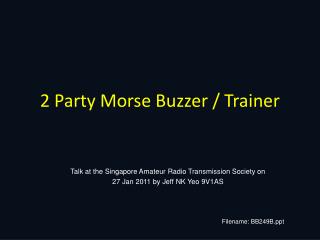 2 Party Morse Buzzer / Trainer