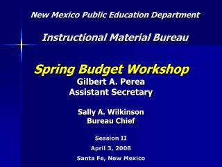 New Mexico Public Education Department Instructional Material Bureau