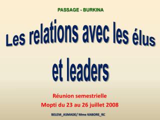 Les relations avec les élus et leaders