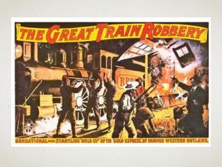 The Great Train Robbery