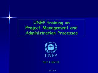 UNEP training on Project Management and Administration Processes