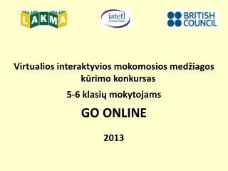 Virtualios interaktyvios mokomosios medžiagos kūrimo konkursas 5-6 klasių mokytojams GO ONLINE