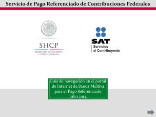 Servicio de Pago Referenciado de Contribuciones Federales