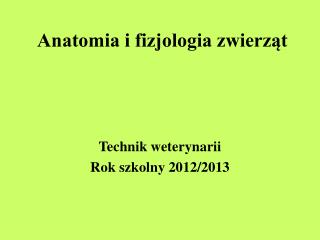 Anatomia i fizjologia zwierząt