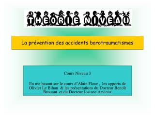 La prévention des accidents barotraumatismes