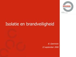Isolatie en brandveiligheid