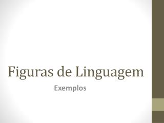 Figuras de Linguagem