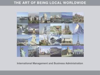 InterGest THE ART OF BEING LOCAL WORLDWIDE
