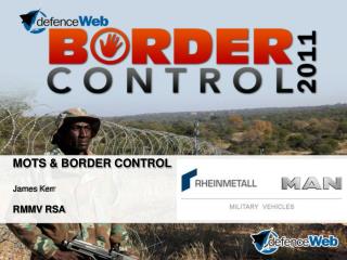 MOTS &amp; BORDER CONTROL James Kerr RMMV RSA