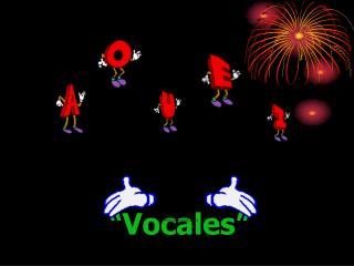 “Vocales”