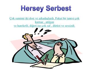 Hersey Serbest