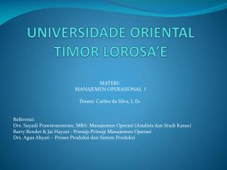 UNIVERSIDADE ORIENTAL TIMOR LOROSA’E