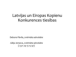 Latvijas un Eiropas Kopienu Konkurences tiesības