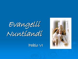 Evangelii Nuntiandi Pablo VI
