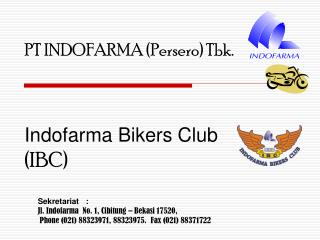 Indofarma Bikers Club (IBC)