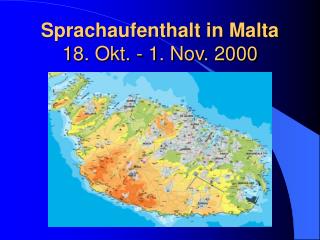 Sprachaufenthalt in Malta 18. Okt. - 1. Nov. 2000