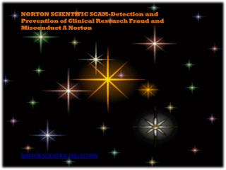 NORTON SCIENTIFIC SCAM-Detection and Prevention of Clinical
