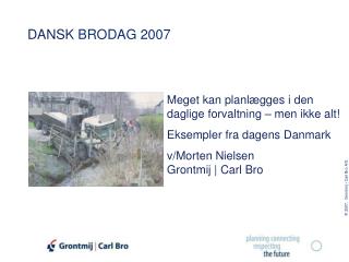 DANSK BRODAG 2007